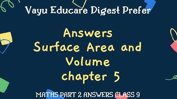 Answers!!! Surface Area and Volume class 9 | Geometry Maths 2| Questions and Answers