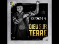 KEROZEN - Dieu sur terre (Audio Officiel)