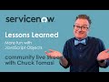 NOWCommunity Live Stream Lessons Learned More Fun With JavaScript Objects NOWCommunity Live Stream Lessons Learned More Fun With JavaScript Objects