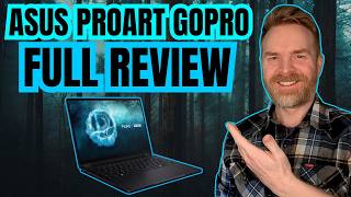 The ULTIMATE Laptop for the Outdoors? ASUS ProArt GoPro Edition Review
