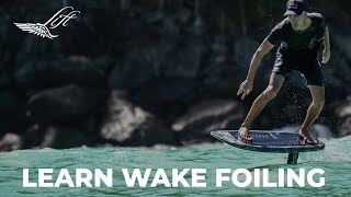 Learn Wake Foiling with Brian Grubb