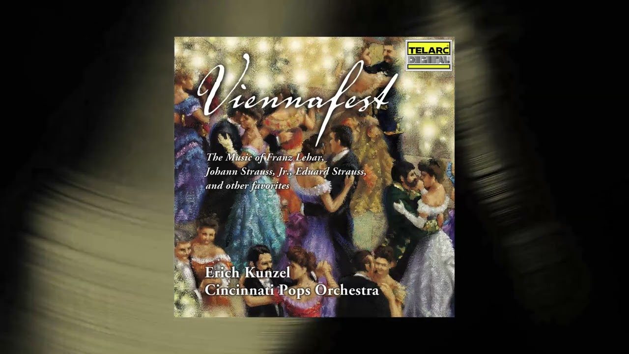 Erich Kunzel - The Merry Widow: Ballsirenen Walzer (Official Audio