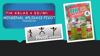 MEMBUAT ANIMASI | PIVOT  MATERI TIK KELAS 4 screenshot 2