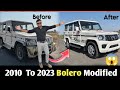 पुरानी Bolero को बनाया Brand New || 2010 To 2023 Modified🔥|| सस्ता दर में 😱|| Wasim garages & parts