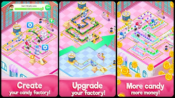 My Candy Factory Game Gameplay Android Mobile