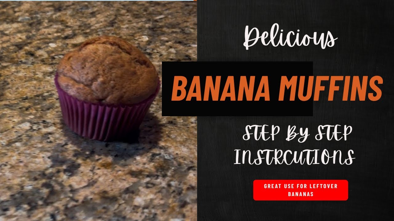 Easy Banana Muffins!