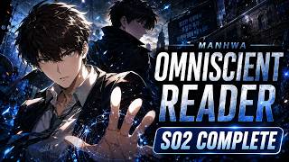 Omniscient Reader Season 2 Complete | Ch. 161-118