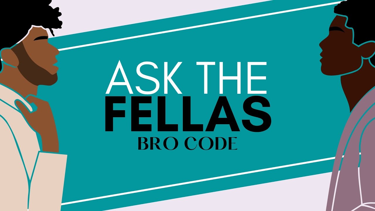 What Is Bro Code Ask The Fellas Hey Fave The Podcast YouTube What is bro code ask the fellas hey fave the podcast youtube