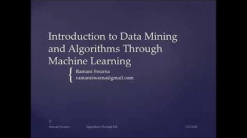 Introduction to Data Mining & Algorithms