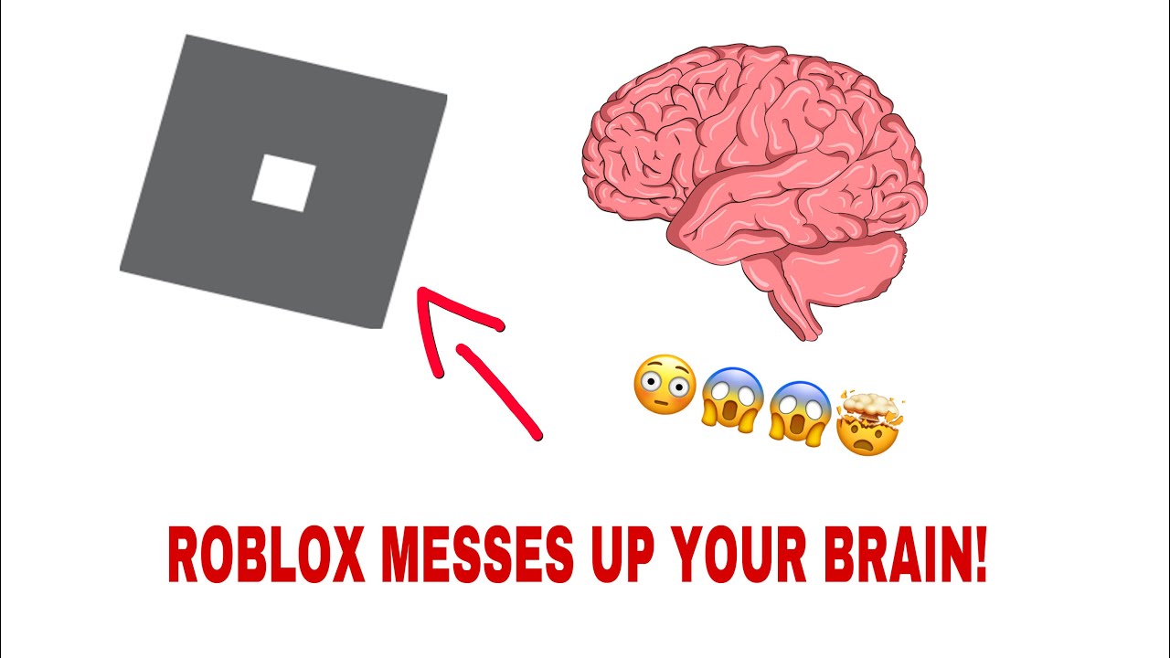 How ROBLOX Messes Up Your Brain YouTube 