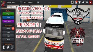 BUSSID UPDATE 3.4 BERSAMA PO RAYA TRAYEK JKT SOLO EPISODE 3 screenshot 2