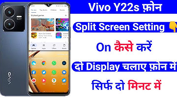 vivo y22s split screen setting use kaise kare | how to use split screen setting vivo y22s