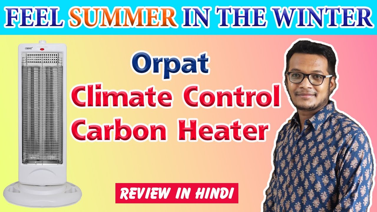 BEST CARBON HEATER ORPAT CARBON HEATER UNBOXING AND REVIEW BEST