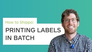 How to Shippo: Printing labels in batch
