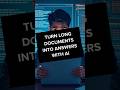 Turn Long Documents Into Answers With AI