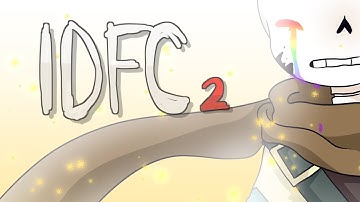 IDFC 2 Original Meme (Undertale Star Sanses AU)