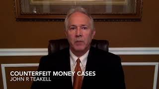 Counterfeit Money Cases