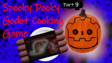 Making A Cooking Horror game from scratch in Godot 4. Part 9
