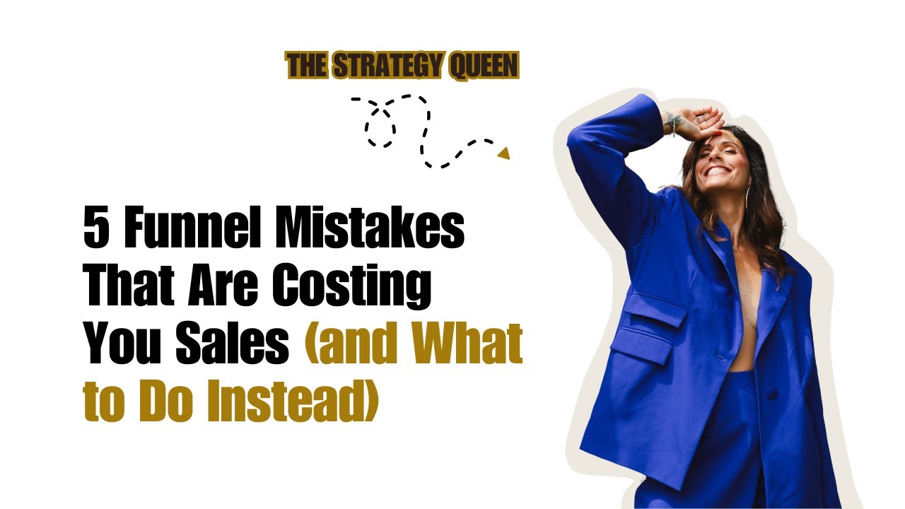 5 Funnel Mistakes Killing Your Sales & How to Fix Them Fast - YouTube