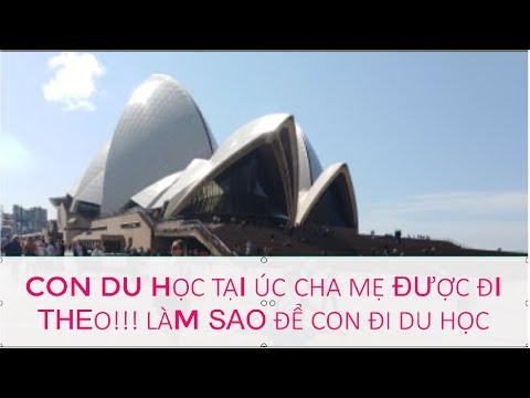 Video CON DU HỌC TẠI ÚC CHA MẸ ĐƯỢC ĐI THEO!!! TIẾNG ANH BAO... - YouTube