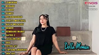 Della Monica Terbaru 'LAMUNAN, WIRANG, SAMAR' Lagu Viral Tiktok 2024