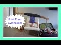 Hotel Room Gymnastics | Flippin' Katie