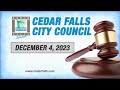 Cedar falls city council meeting december 4 2023