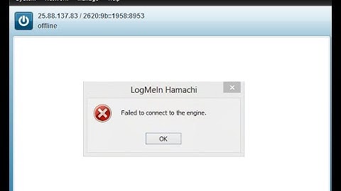 Hamachi - Failed to connect to the engine