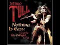 JETHRO TULL: &quot;NOTHING IS EASY&quot; - STAND UP  8-1-1969. (HD HQ 1080p)