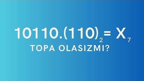 2 lik sanoq sistemasidan 7 likka oʻtish. Davriy kasr