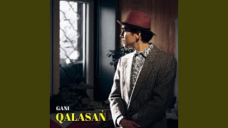 Video thumbnail of "GANI - Qalasan"
