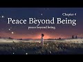 Peace Beyond Being — Chapter 4 🍂 | part 1 | Suraj kaushik | #philosophy #peacebeyondbeing #book