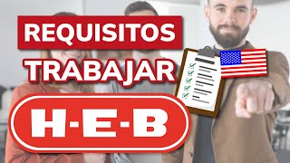 ➡️ Requirements to WORK at HEB (2026)