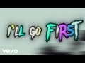 EKGZ - I’ll Go First