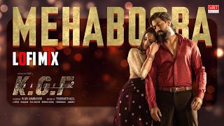 Mehabooba - Lofi Mix [Hindi] | KGF Chapter 2 | Rocking Star Yash | Lofi Mix by Abhishek Martyn screenshot 2