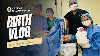 Birth Vlog || CS Mom || RID / APAS Mom