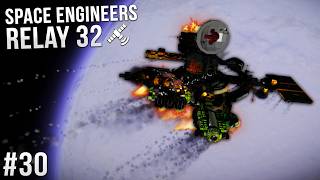 The DOWNFALL Of The Space Station! - Space Engineers: Relay 32 - Ep #30