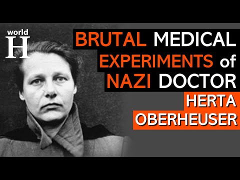 Herta Oberheuser - Nazi Medical Experiments of German Nazi Doctor in Ravensbrück Concentration Camp