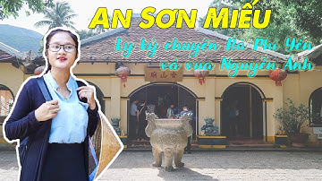 An Sơn Miếu | Linh thiêng và yên bình ở Côn Đảo | Điểm tâm linh không thể bỏ qua khi du lịch