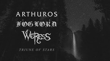ARTHUROS, FOGLORD, WERESS - Triune of Stars (2025) FULL SPLIT | Fantasy Ambient, Dungeon Synth