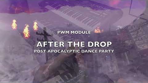 PFM Module: After the Drop Post Apocalyptic Dance Party Hardware Jam - Octatrack Prophet X Juno 60
