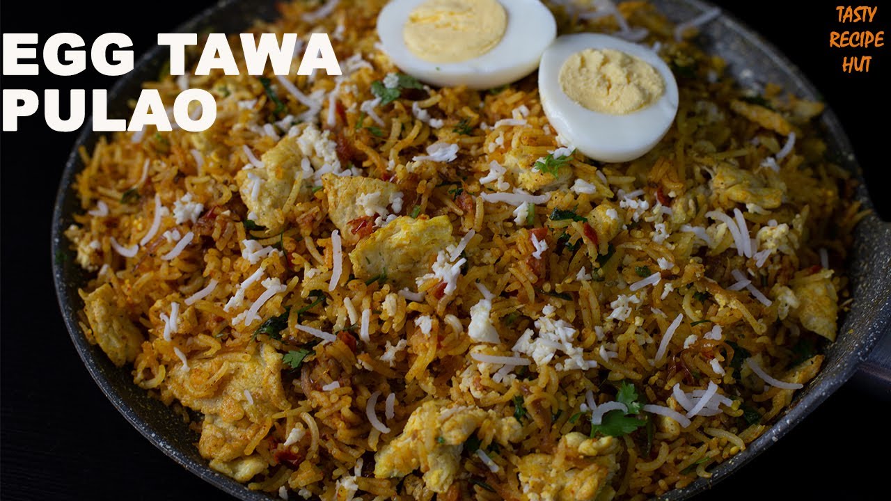 Street Style Masala Egg Tawa Pulao ! Quick Anda Pulao | Tasty Recipe Hut