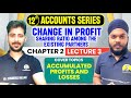 🔥 Class 12 Accounts: Chapter 2 | Lecture 3 | MCW | By Jasvindar sir | 2025-26 |