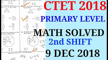 CTET PREVIOUS YEAR PRIMARY LEVEL SOLVED PAPER/CTET PRIMARY LEVEL SOLVED PAPER 9 DEC 2018