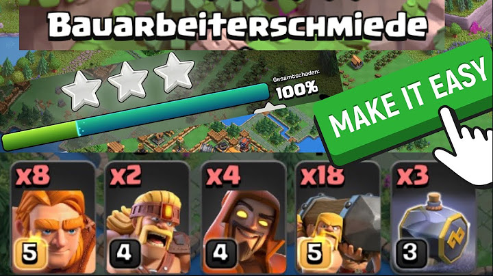 Super Easy: Bauarbeiterschmiede in 2 Angriffen | Clash of Clans Attack Stategy