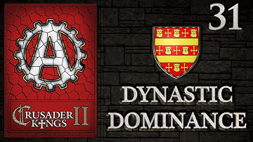 Crusader Kings 2 Dynastic Dominance 31