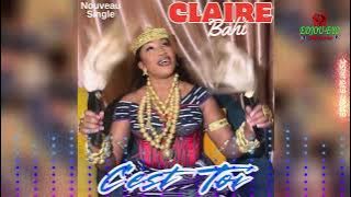 CLAIRE BAHI C'est Toi