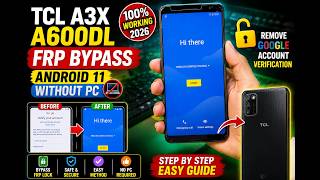 TCL A3X A600DL FRP Bypass Android 11 Without PC - tcl a3x frp bypass  - tcl a600dl bypass