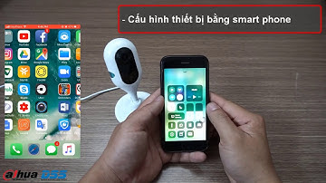 HDSD_024 Video Review & Hướng Dẫn Cấu Hình Camera Dahua Home IP C12 C22