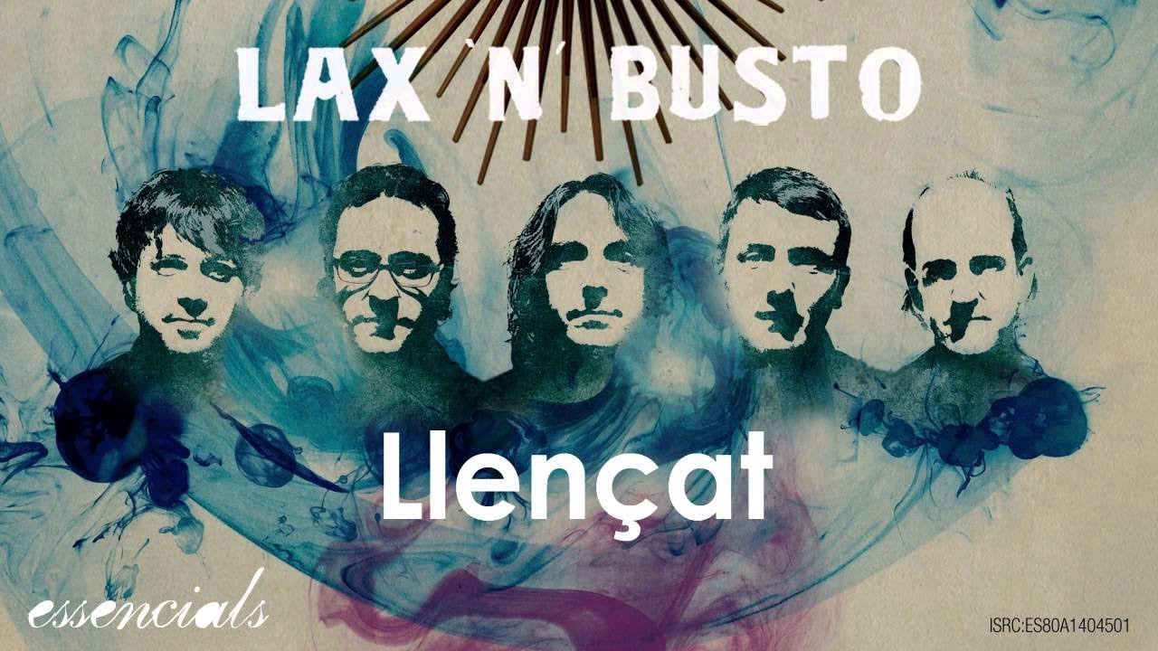 Lax'n'Busto -  Llençat